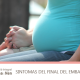 síntomas final de embarazo